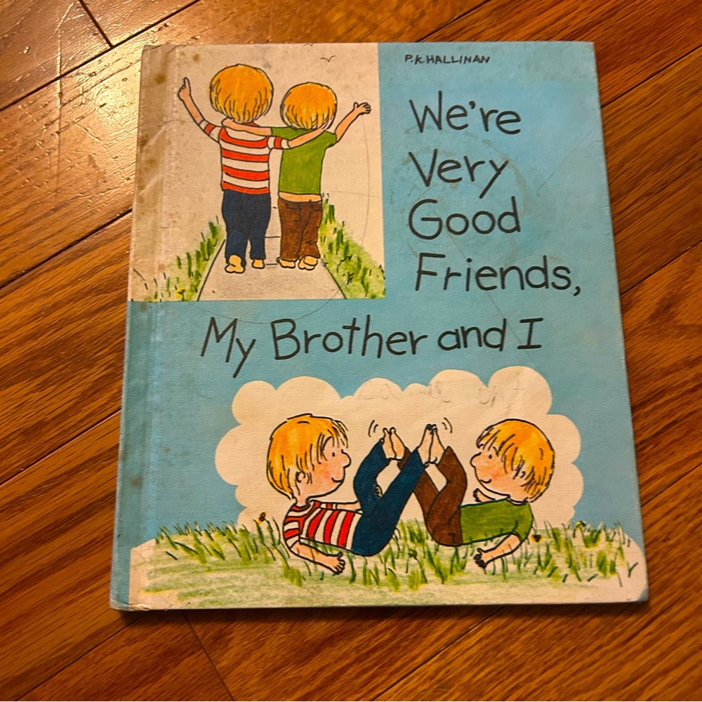Vintage 1973 We’re Very Good Friends, My Brother And I Storybook Picture Book